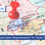 Post-Incorporation Requirements for Swiss Companies