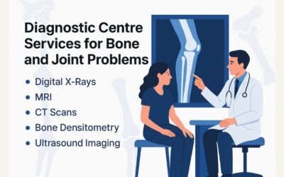 Diagnostic Centre Services for Bone and Joint Problems Diagnostic Centre Services for Bone and Joint Problems